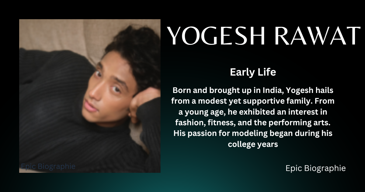 Early Of Yogesh Rawat