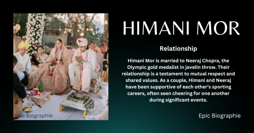 Relationships Of Himani Mor & Neeraj Chopra
