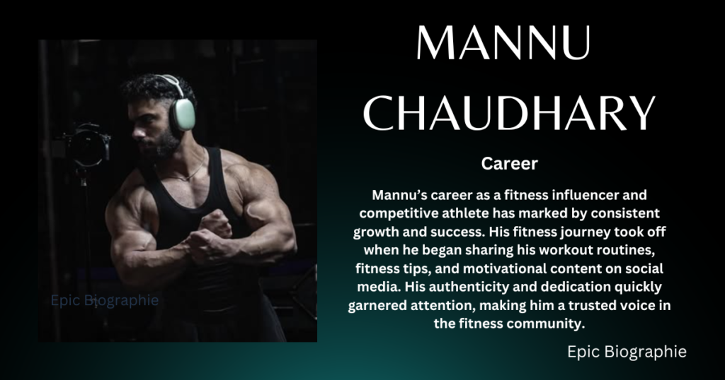 Career of Mannu Chaudhary