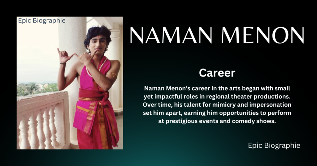 Career Of Naman Menon