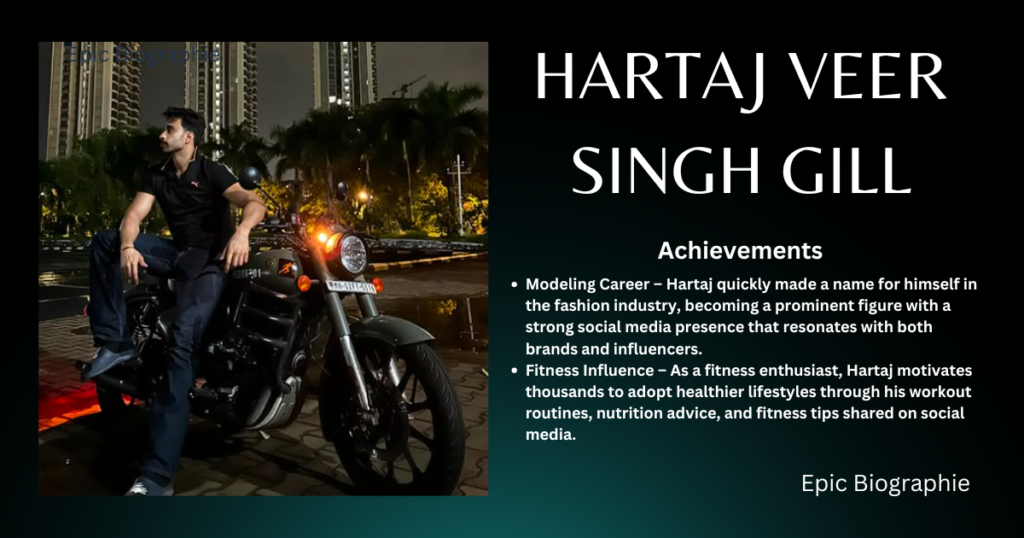 Achievements of Hartaj Veer Singh Gill