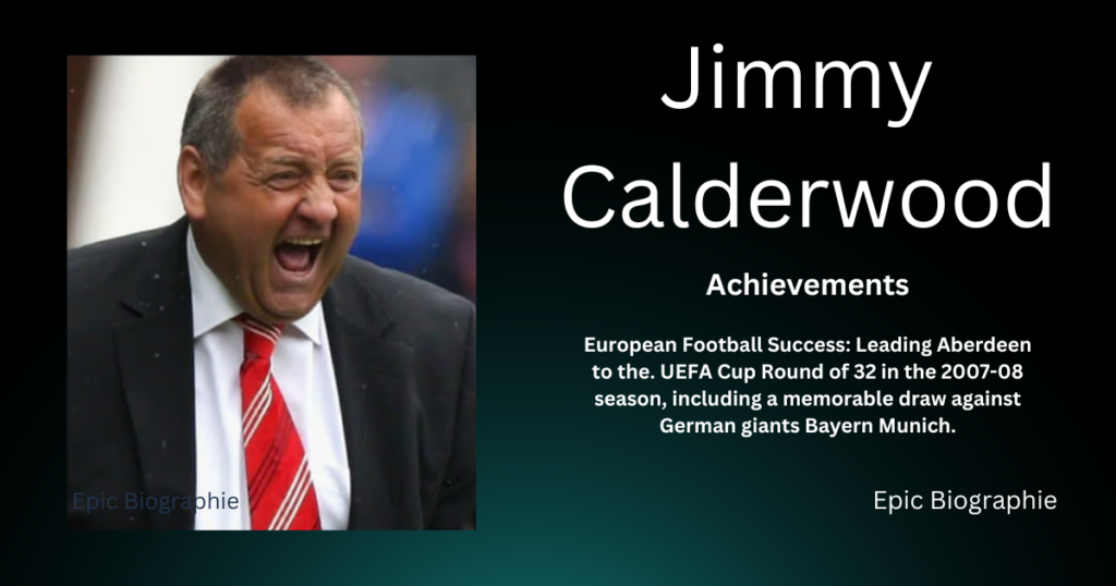 Achievements Of Jimmy Calderwood
