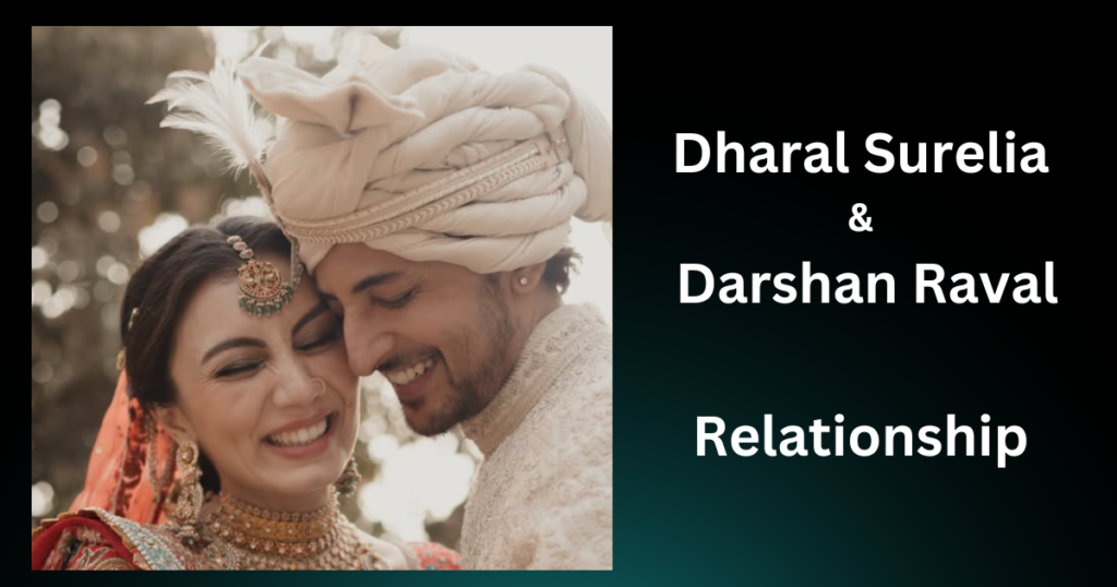 Dharal Surelia and Darshan Raval Relationship
